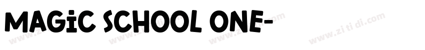 Magic School One字体转换